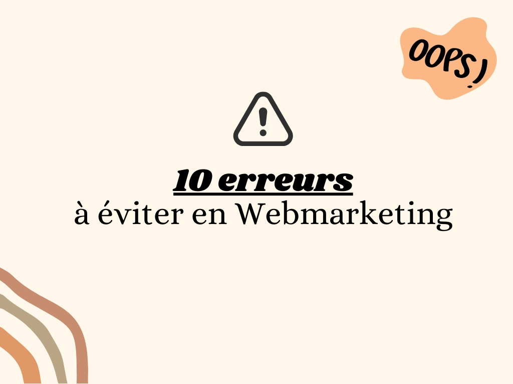 Les erreurs principales en Webmarketing